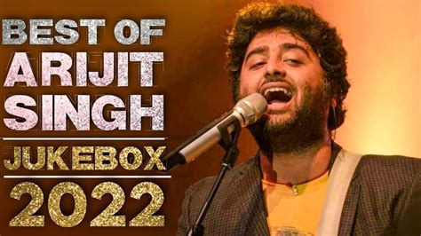 arijit singh new song 2022|arijit singh all latest song.